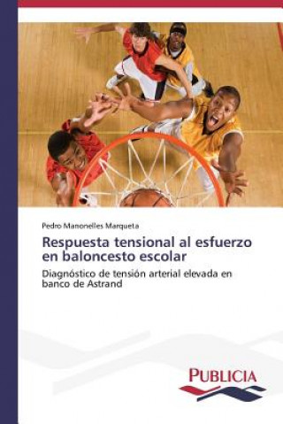 Respuesta tensional al esfuerzo en baloncesto escolar