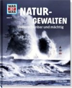 WAS IST WAS Band 74 Naturgewalten