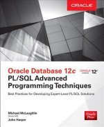 Oracle Database 12c PL/SQL Advanced Programming Techniques