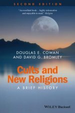 Cults and New Religions - A Brief History 2e