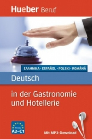 Deutsch in der Gastronomie und Hotellerie - Griechisch, Spanisch, Polnisch, Rumänisch