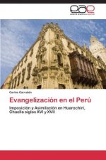Evangelizacion en el Peru