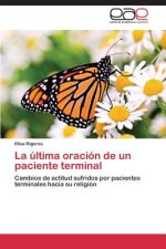 ultima oracion de un paciente terminal