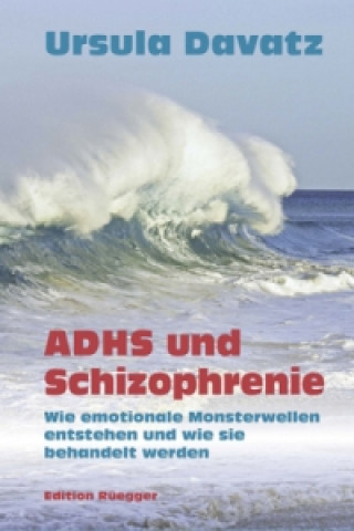 ADHS und Schizophrenie