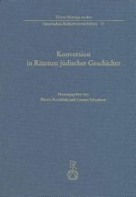Konversion in Räumen jüdischer Geschichte