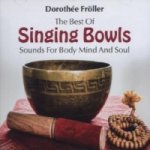 The Best Of Singing Bowls, 1 Audio-CD