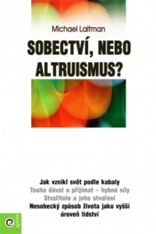 Sobectví, nebo altruismus?