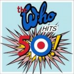 The Who Hits 50, 2 Audio-CDs  (Deluxe Edition)
