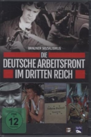 Brauner Sozialismus - Die Deutsche Arbeitsfront im Dritten Reich, 1 DVD