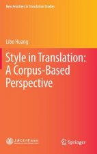 Style in Translation: A Corpus-Based Perspective