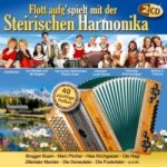 Flott aufg'spielt mit der Steirischen Harmonika, 2 Audio-CDs