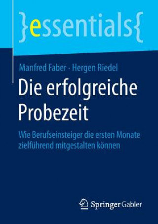 Die Erfolgreiche Probezeit
