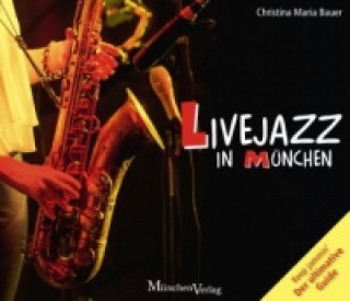 Live Jazz in München