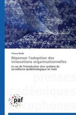 Repenser l'Adoption Des Innovations Organisationnelles