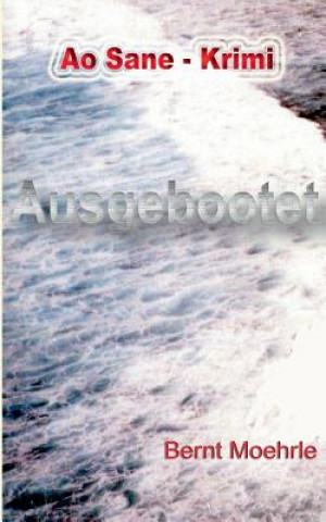 Ausgebootet