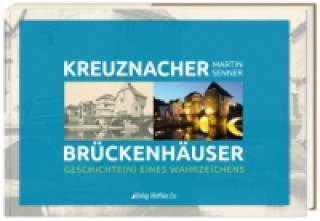 Bad Kreuznacher Brückenhäuser