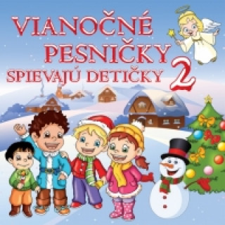 CD-Vianočné pesničky spievajú detičky 2