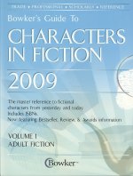 Bowker's Guide to Characters in Fiction, 2008/09