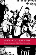 Mao's Cultural Army