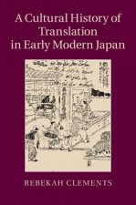Cultural History of Translation in Early Modern Japan
