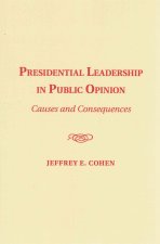 Presidential Leadership in Public Opinion