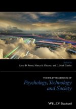 Wiley Handbook of Psychology, Technology, and Society