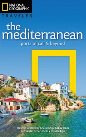 National Geographic Traveler: The Mediterranean