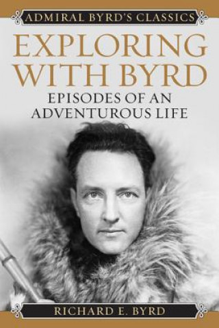 Exploring with Byrd