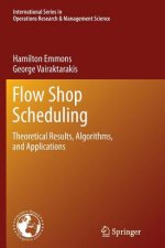 Flow Shop Scheduling