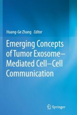 Emerging Concepts of Tumor Exosome-Mediated Cell-Cell Communication
