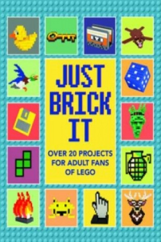 Just Brick It