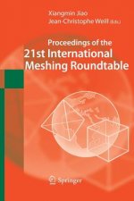 Proceedings of the 21st International Meshing Roundtable