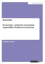 Kryptologie - praktische Anwendung ausgewahlter Verfahren in JavaScript