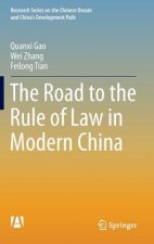 Road to the Rule of Law in Modern China