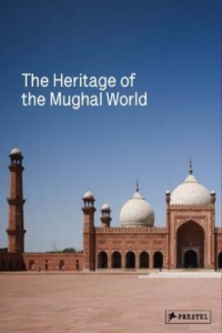 Heritage of the Mughal World