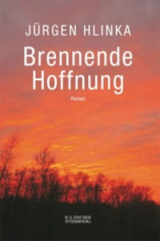 Brennende Hoffnung