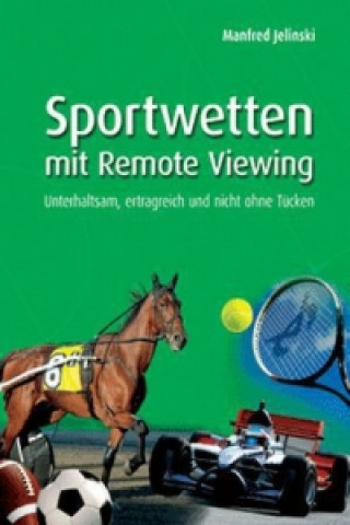 Sportwetten mit Remote Viewing