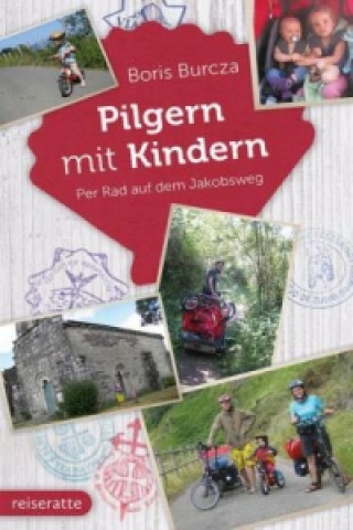 Pilgern mit Kind: Per Rad auf dem Jakobsweg