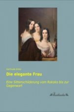 Die elegante Frau