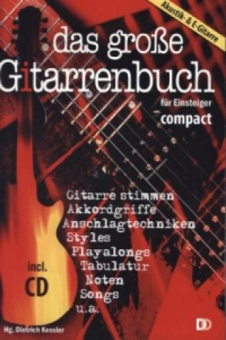 Das große Gitarrenbuch für Einsteiger - compact, m. Audio-CD