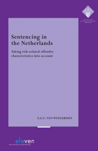 Sentencing in the Netherlands