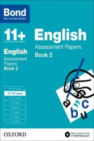 Bond 11+: English: Assessment Papers