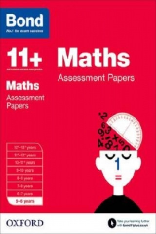 Bond 11+: Maths: Assessment Papers