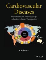Cardiovascular Diseases - From Molecular Pharmacology to Evidence-Based Therapeutics