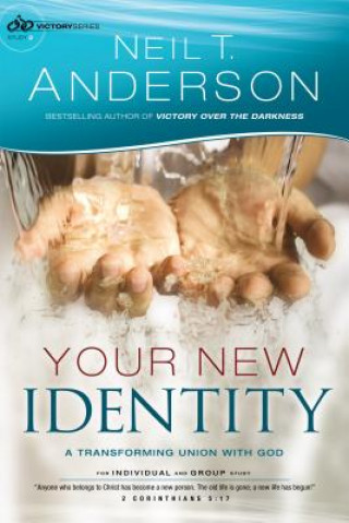 Your New Identity - A Transforming Union with God
