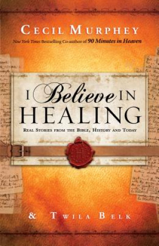 I Believe in Healing