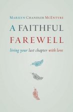 Faithful Farewell