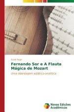 Fernando Sor e A Flauta Magica de Mozart