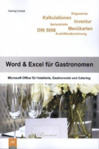 Word & Excel für Gastronomen, m. CD-ROM