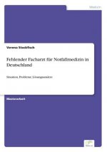 Fehlender Facharzt fur Notfallmedizin in Deutschland